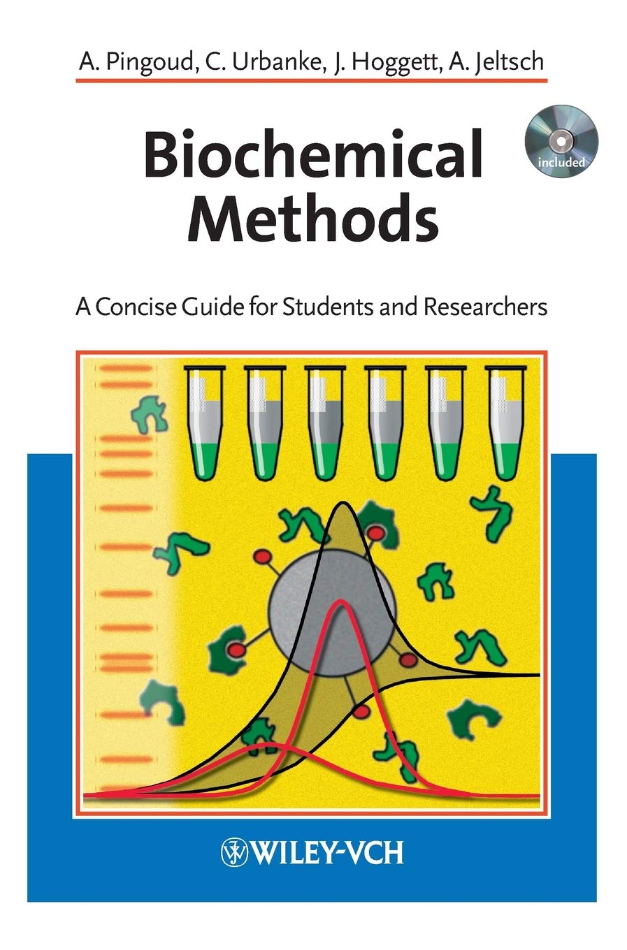 Biochemical Methods: A Concise Guide for Students and Researchers
