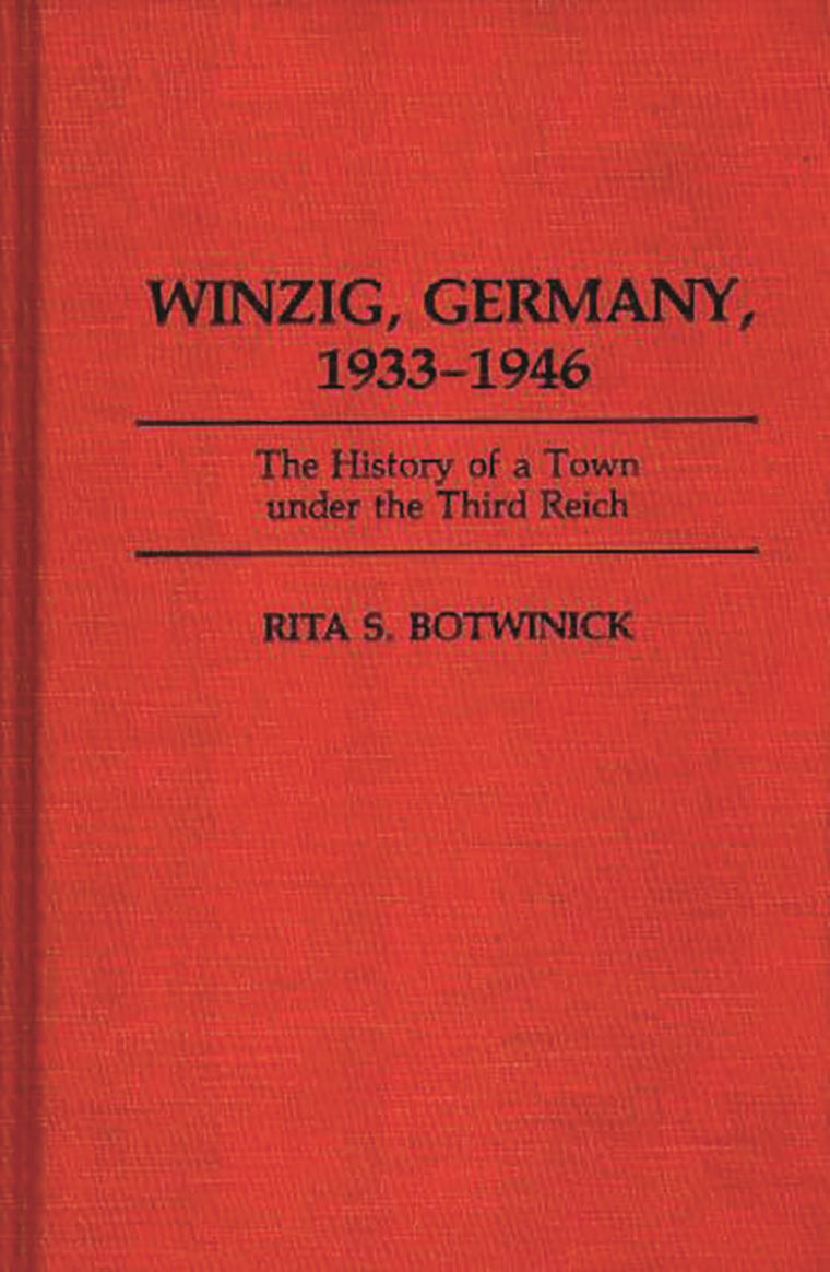 Winzig, Germany, 1933-1946: The History of a Town under the Third Reich