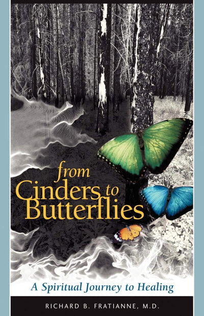 From Cinders to Butterflies