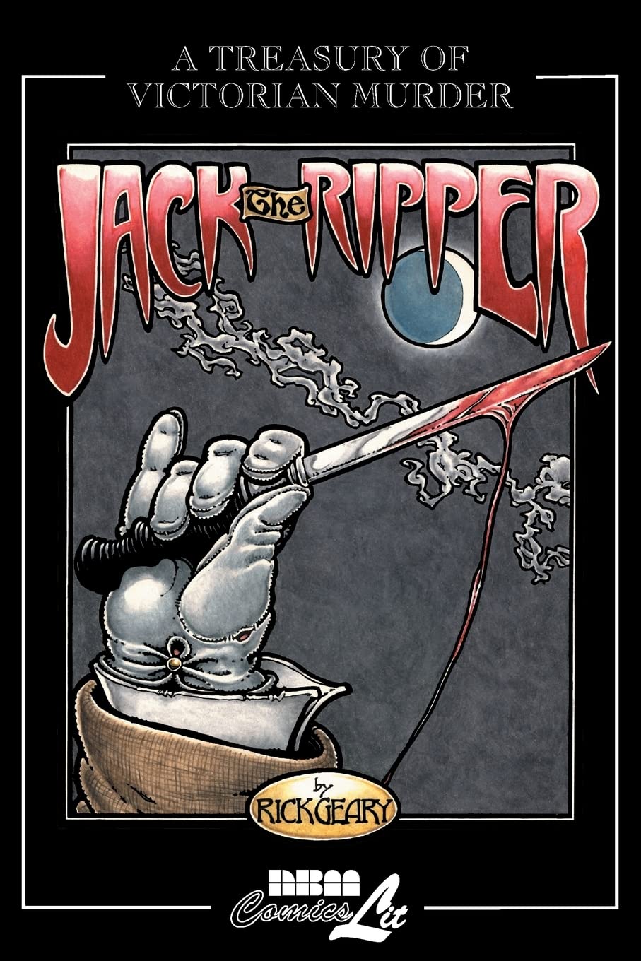 Jack the Ripper: A Journal of the Whitechapel Murders 1888-1889 (A Treasury of Victorian Murder)