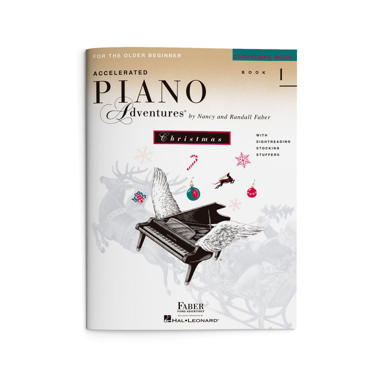 Accelerated Piano Adventures: Christmas - Book 1  Sheet Music for the Older Beginners  Holiday Piano Songbook  Christmas Piano Duets and Solos for Students  Festive Faber Piano Method Book