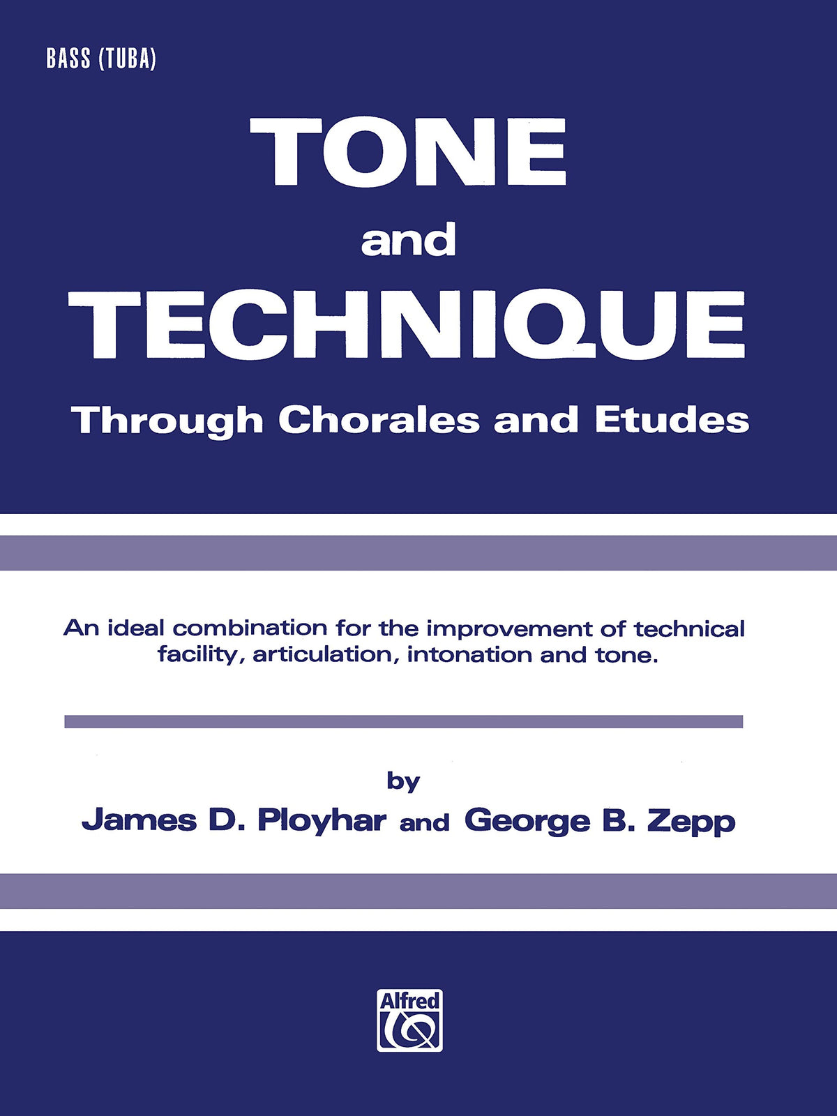 Tone and Technique Bass Tuba