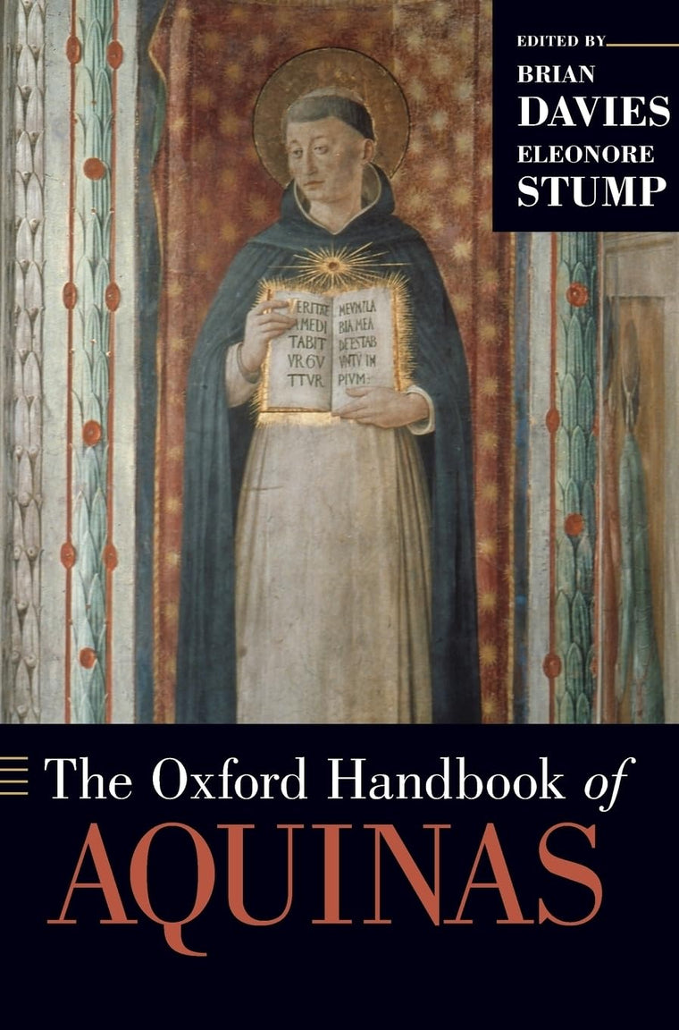 The Oxford Handbook of Aquinas (Oxford Handbooks)
