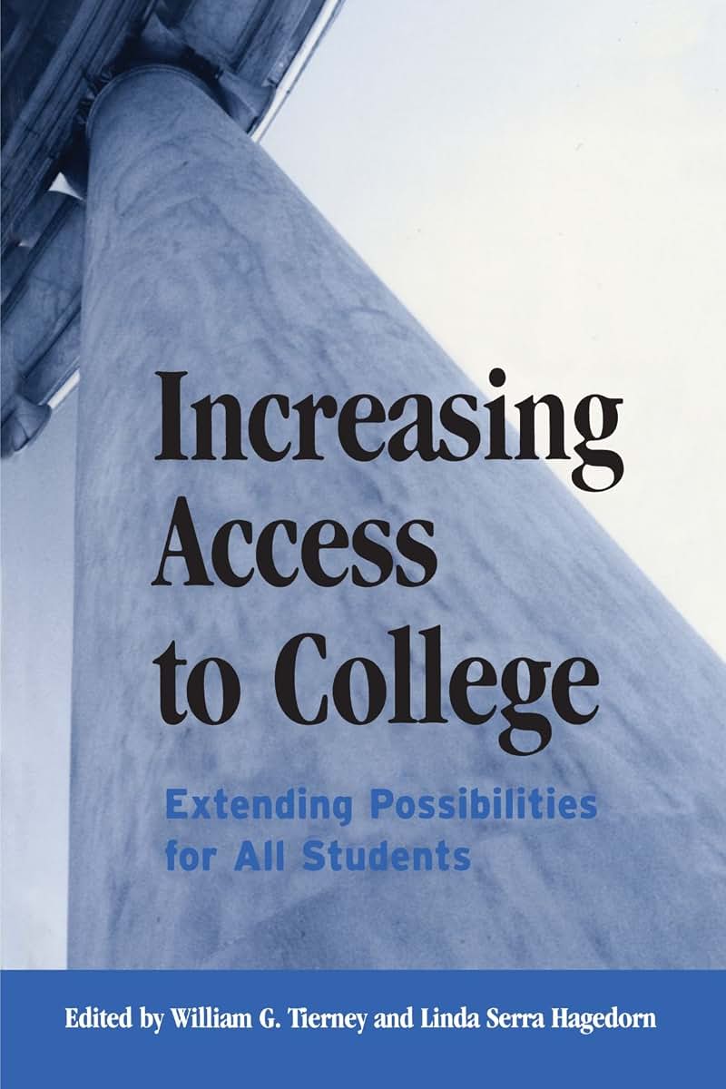 Increasing Access to College: Extending Possibilities for All Students (Frontiers in Education)