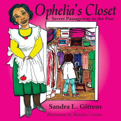 Ophelia's Closet: Secret Passageway to the Past