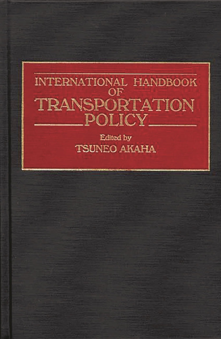 International Handbook of Transportation Policy