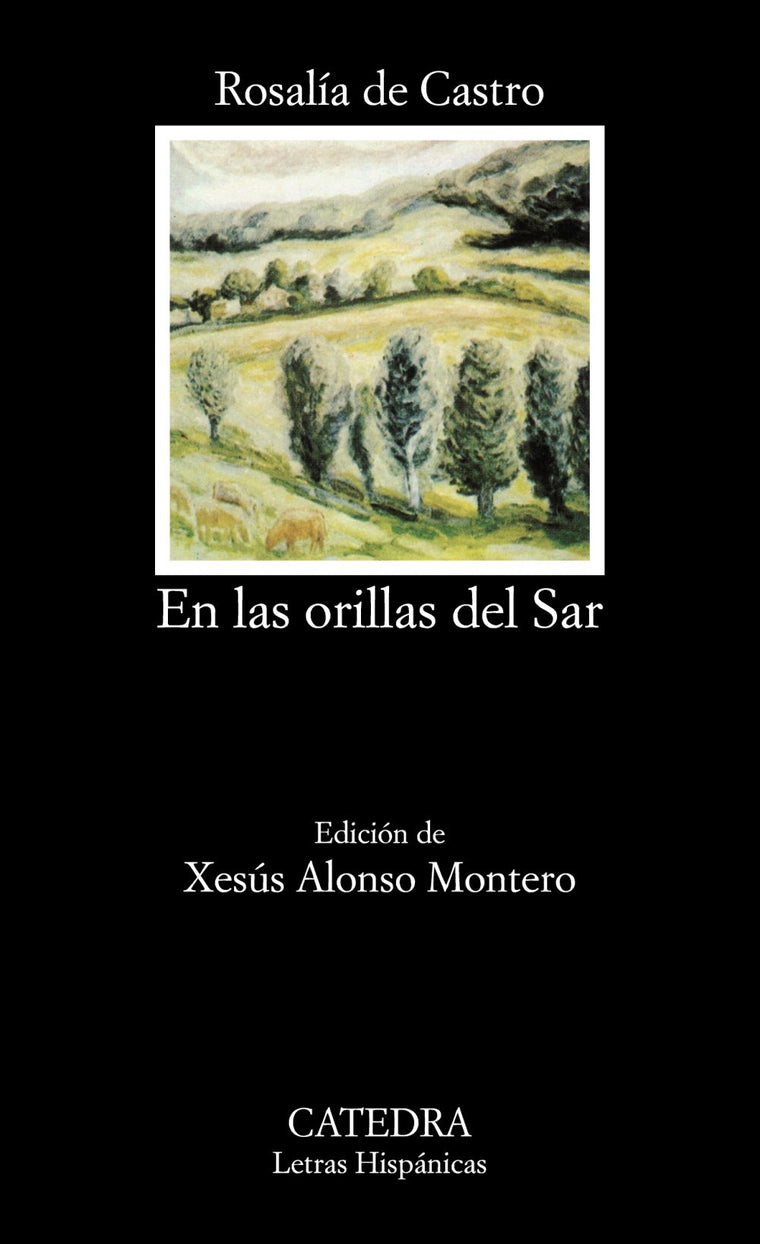 En las orillas del Sar (Letras Hispanicas / Hispanic Writings) (Spanish Edition)