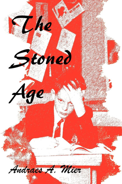 The Stoned Age