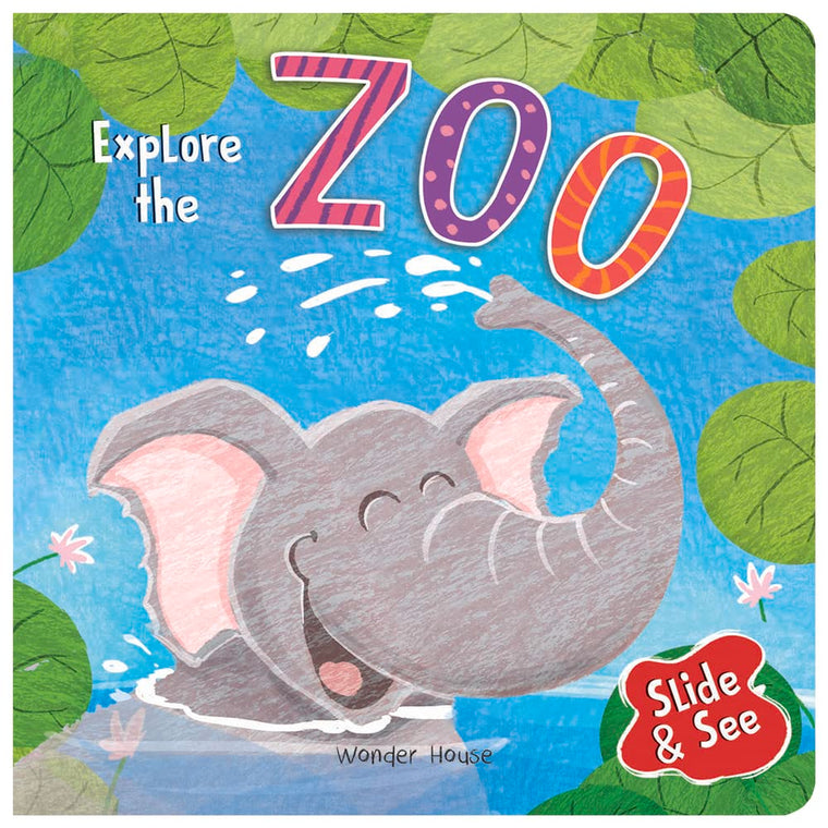 Slide And See: Explore The Zoo: Sliding Novelty Board Book For Kids (Slide & See)