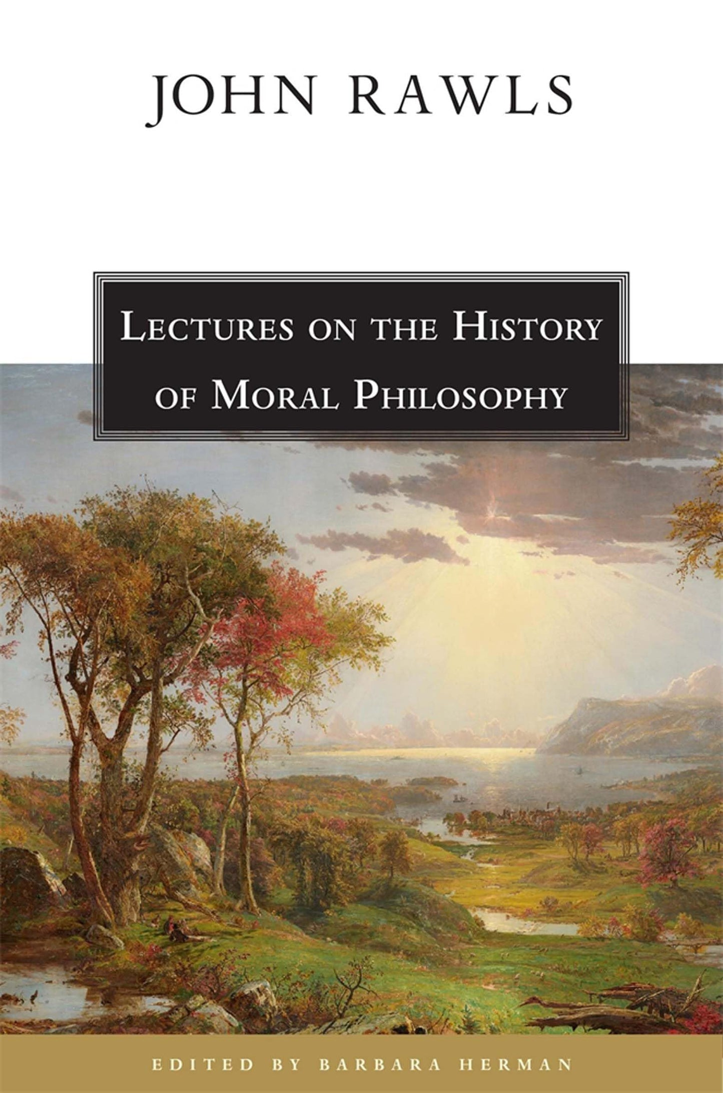 Lectures on the History of Moral Philosophy by Rawls, John