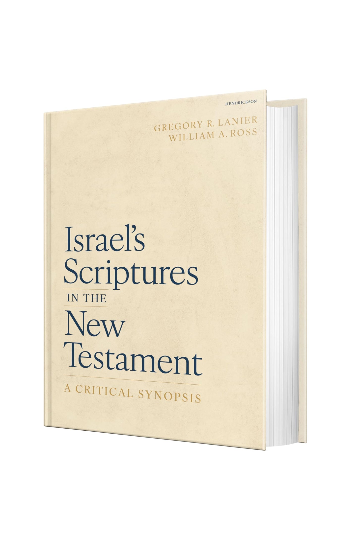 Israel's Scriptures in the New Testament: A Critical Synopsis