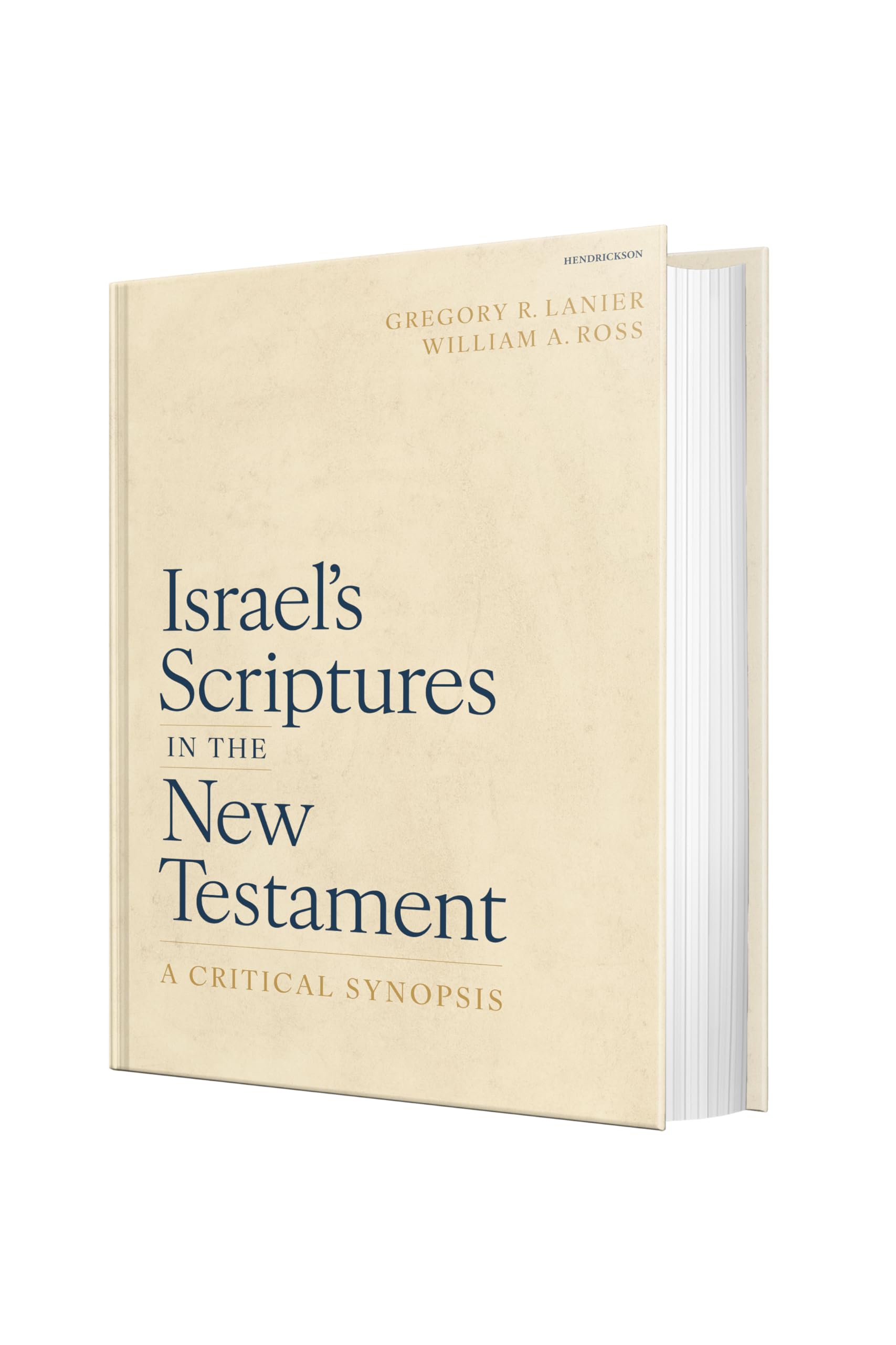 Israel's Scriptures in the New Testament: A Critical Synopsis