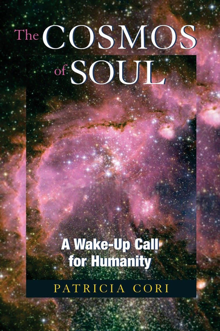 The Cosmos of Soul: A Wake-Up Call For Humanity (Sirian Revelations)