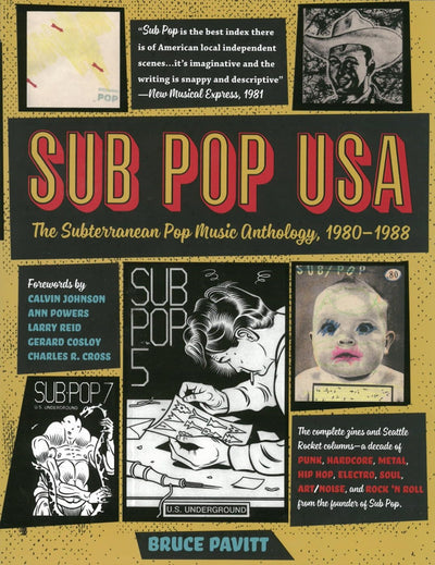 Sub Pop USA: The Subterraneanan Pop Music Anthology, 1980 1988