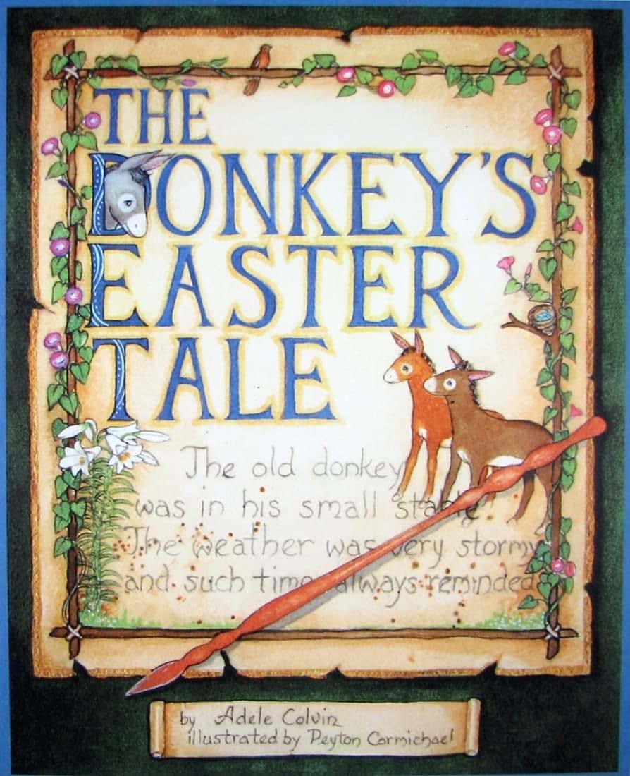 The Donkey's Easter Tale (Donkey Tales)