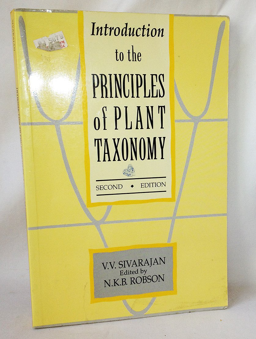 Introduction to the Principles of Plant Taxonomy by Sivaraja