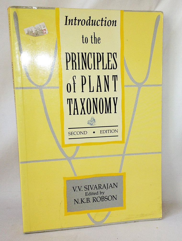 Introduction to the Principles of Plant Taxonomy by Sivaraja
