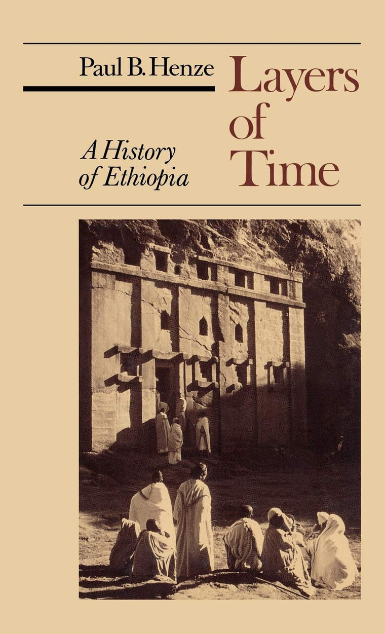 Layers of Time: A History of Ethiopia by NA, NA
