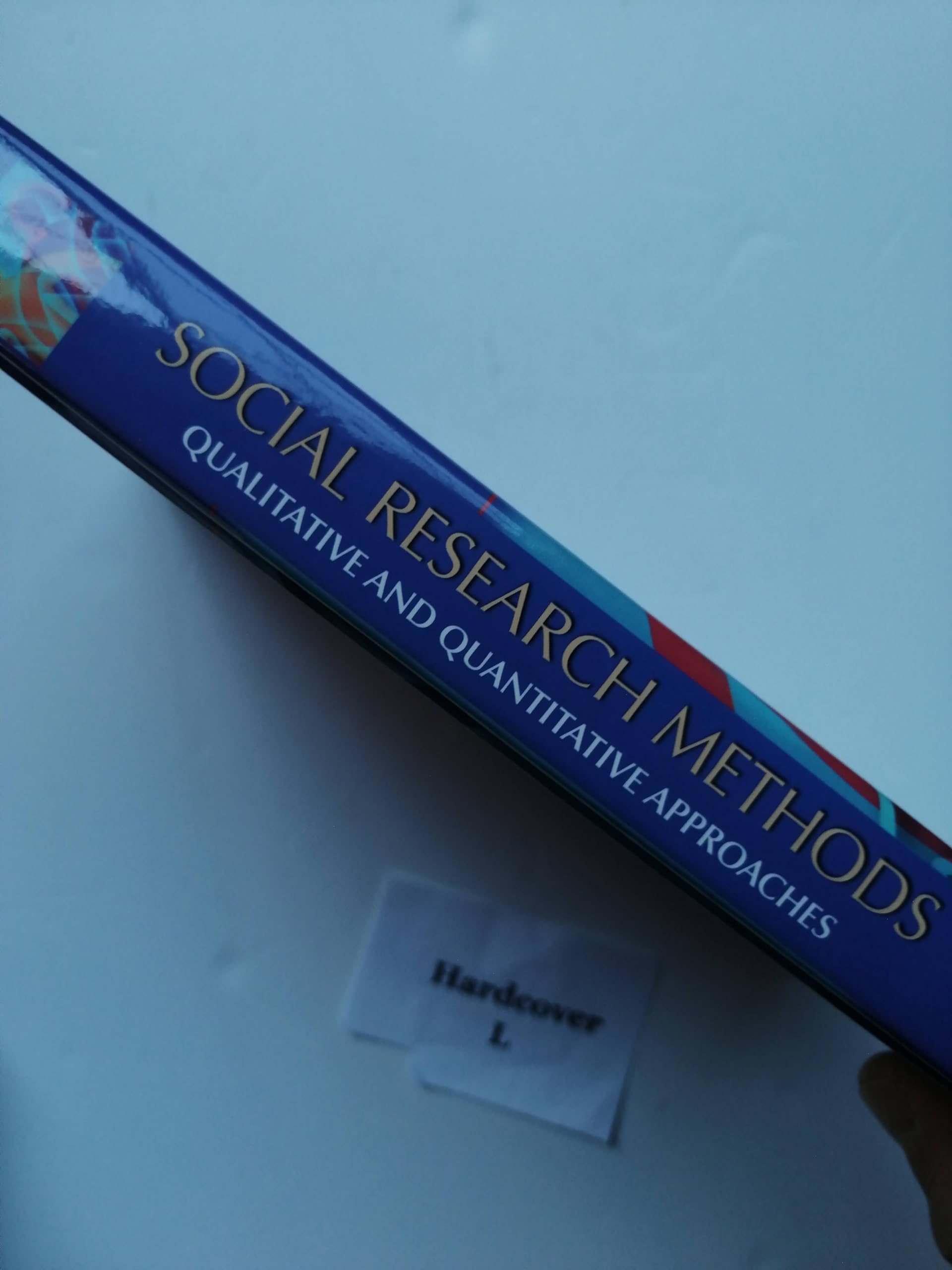 Social Research Methods: Qualitative and Quantitative Approaches (6th Edition)