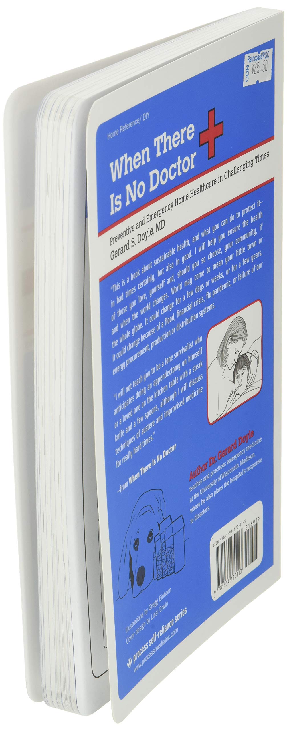 When There Is No Doctor: Preventive and Emergency Healthcare in Challenging Times (Process Self-reliance Series)