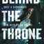 Behind the Throne (The Indranan War, 1)