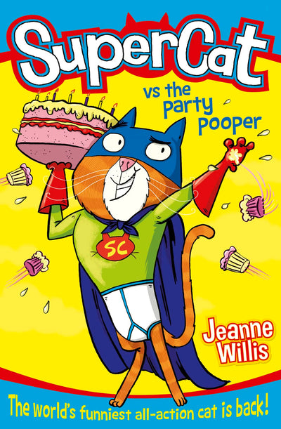 Supercat Vs the Party Pooper: Book 2