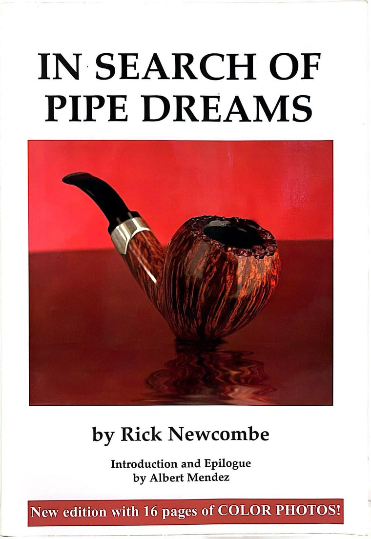 In Search of Pipe Dreams