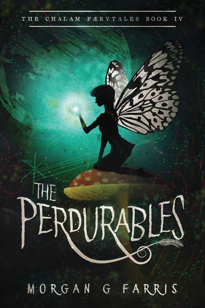 The Perdurables (Chalam Frytales)