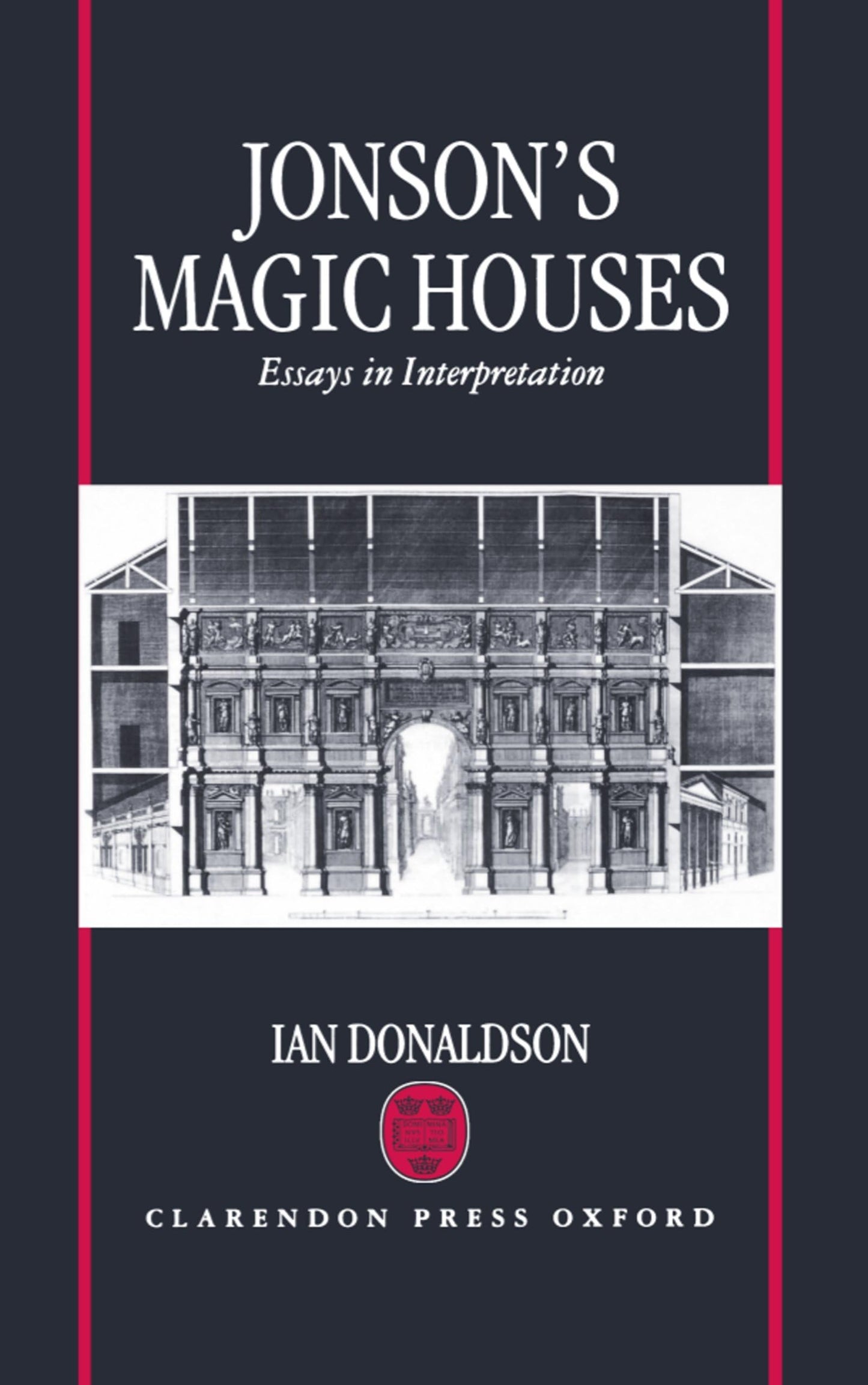 Jonson's Magic Houses: Essays in Interpretation