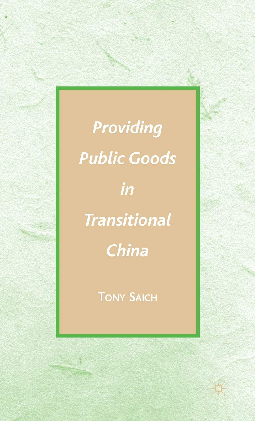Providing Public Goods in Transitional China