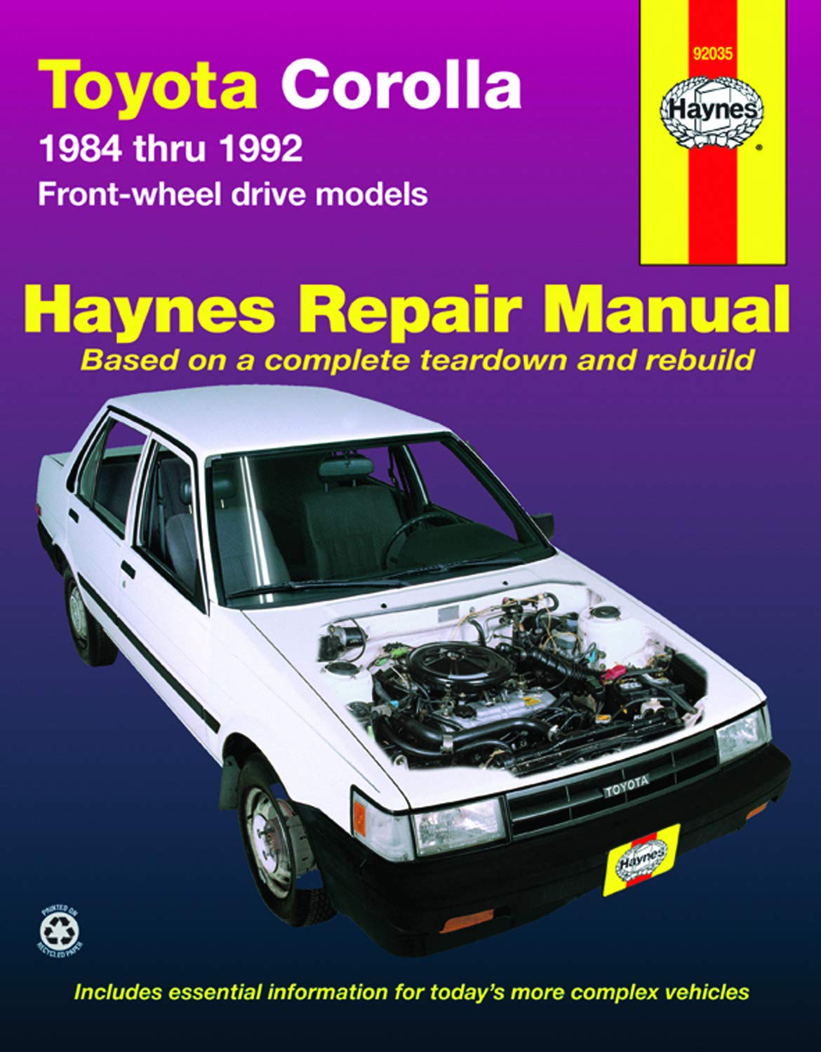 Toyota Corolla 1984 Thru 1992 Front-Wheel Drive Models (Haynes Automotive Repair Manual)