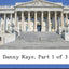 Danny Kaye, Part 1 of 3