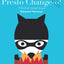 Presto Change-O: A Book of Animal Magic