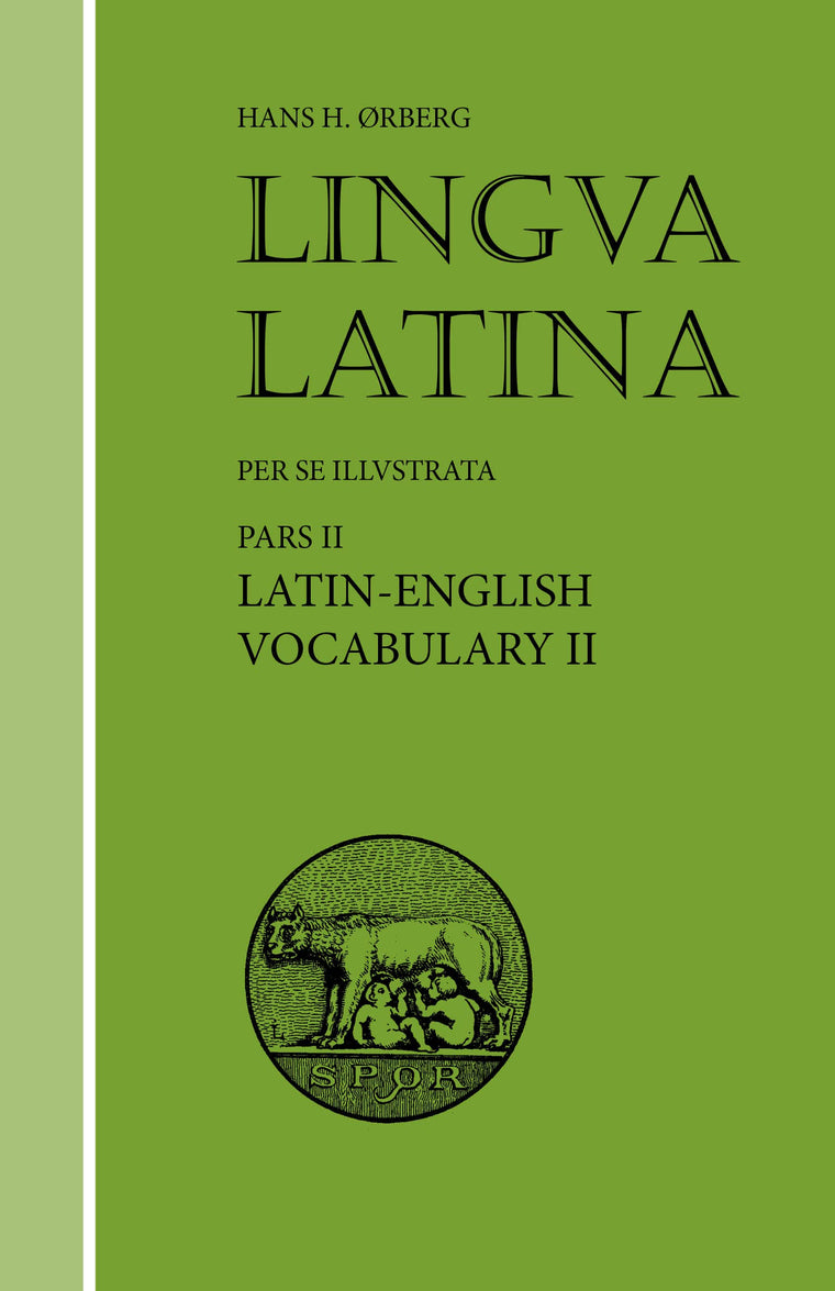Lingua Latina: Pars II: Latin-English Vocabulary II (Latin Edition)