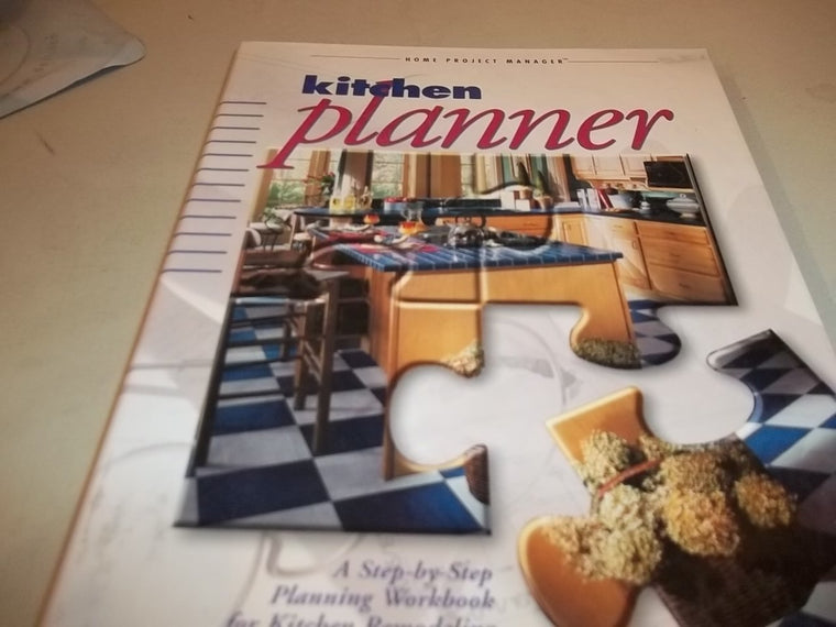 Kitchen Planner (Home Project Manager) A Step by Step Planning Workbook for Kitchen Remodeling