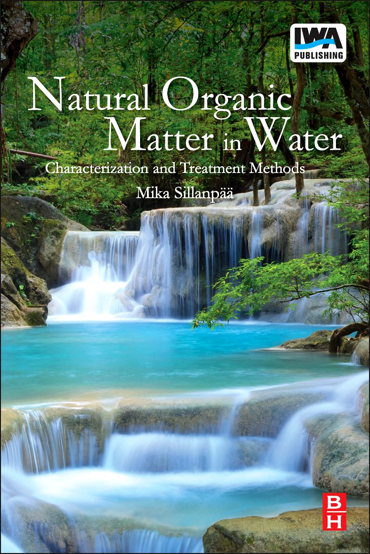 Natural Organic Matter in Water: Characterization and Treatment Methods (Advances in Librarianship (Seminar))