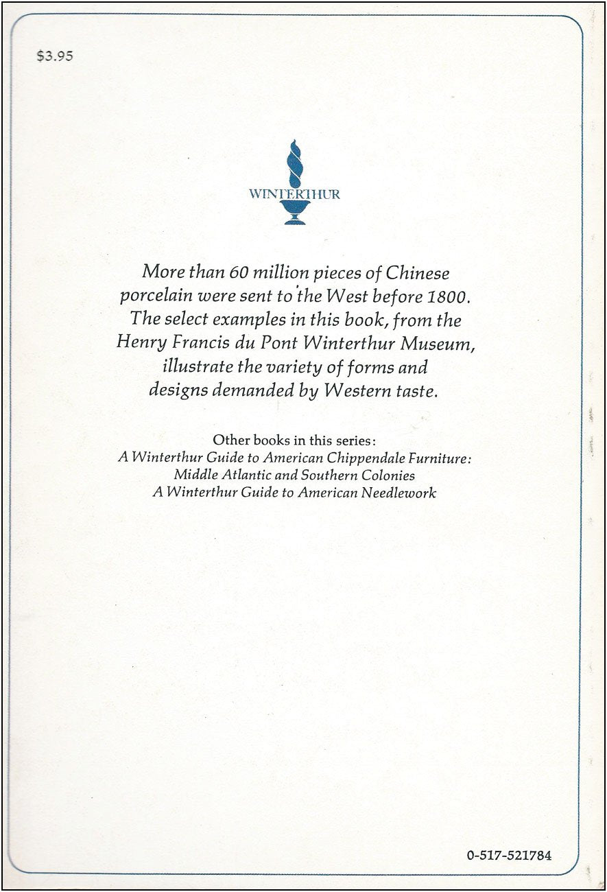 A Winterthur Guide to Chinese Export Porcelain