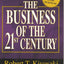 The Business of the 21st Century by Kiyosaki, Robert