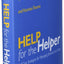 Help for the Helper: The Psychophysiology of Compassion Fati