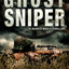 Ghost Sniper: A World War II Thriller (Caje Cole)