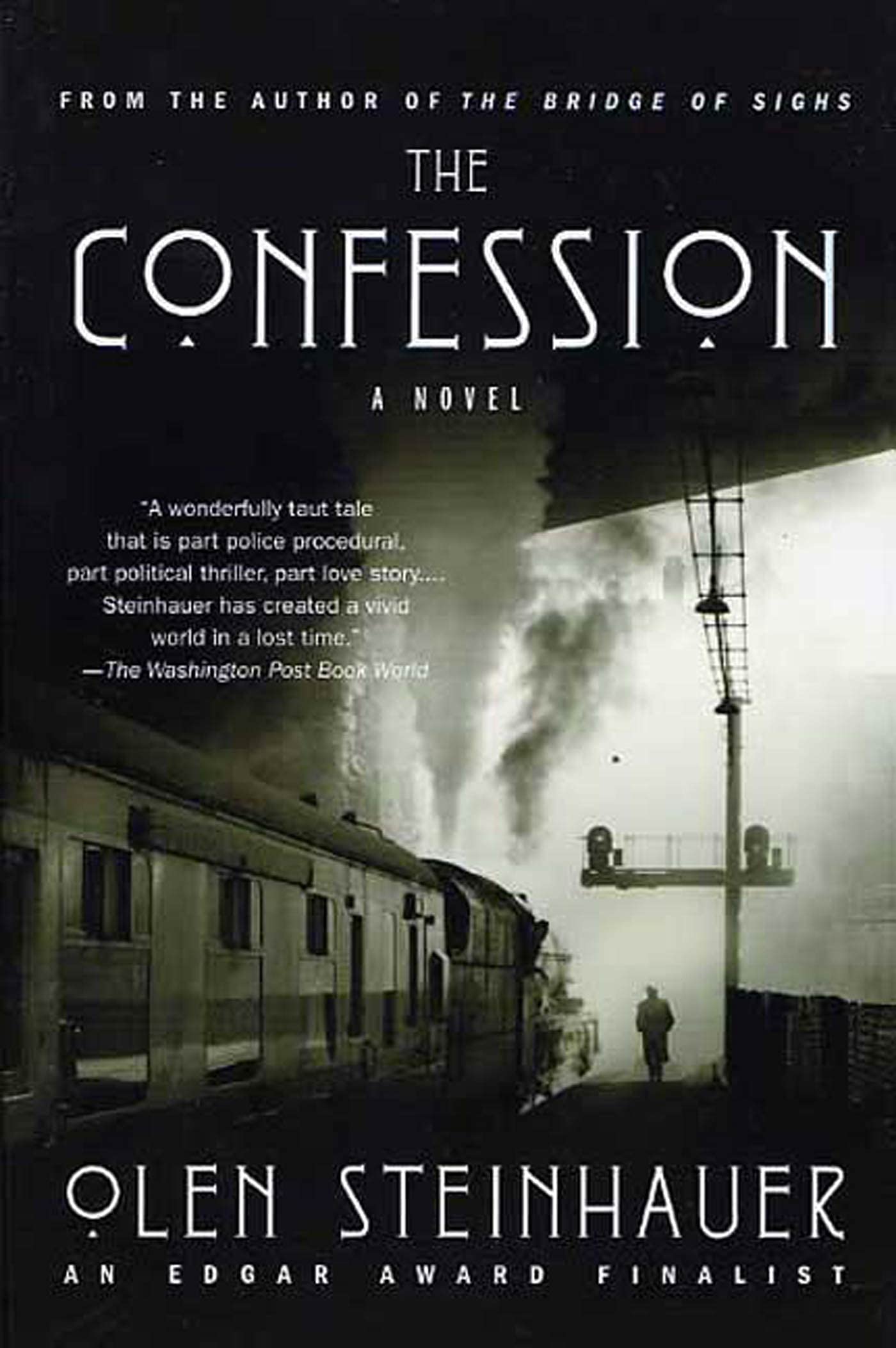 The Confession: A Novel (Yalta Boulevard Quintet, 2)
