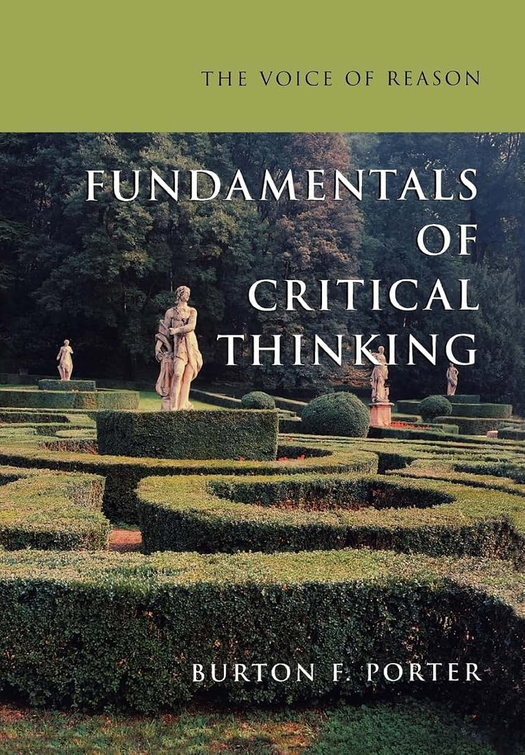 The Voice of Reason: Fundamentals of Critical Thinking by Po