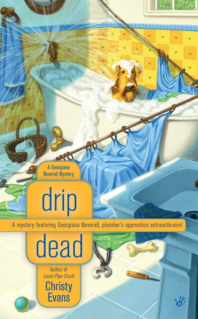 Drip Dead (A Georgiana Neverall Mystery)