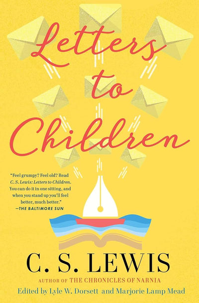 C. S. Lewis' Letters to Children by Dorsett, Lyle W.