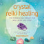 Crystal Reiki Healing: The powerhouse therapy for mind, body, and spirit (Philip Permutt's bibliography)