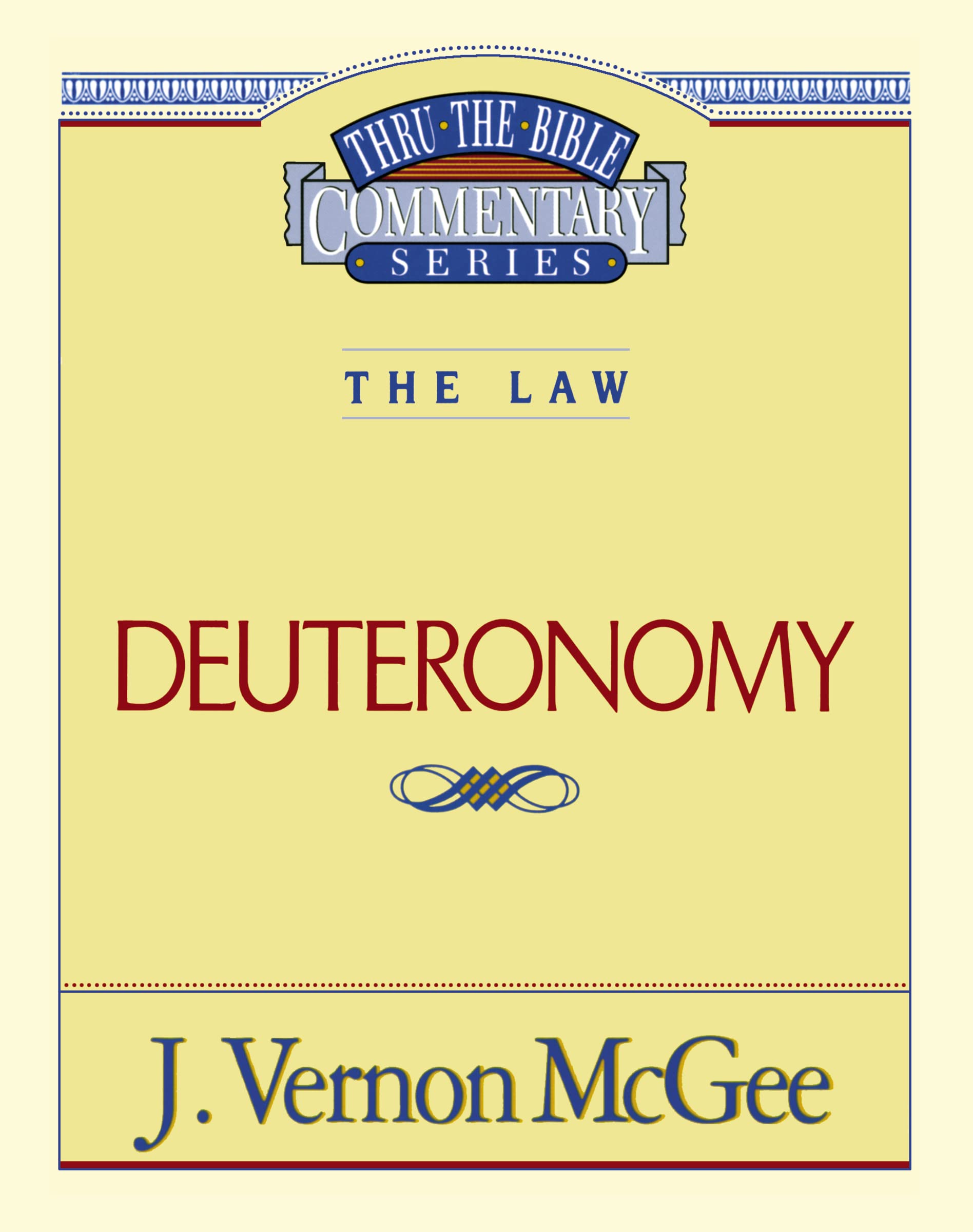 Thru the Bible Vol. 09: The Law (Deuteronomy) (9)