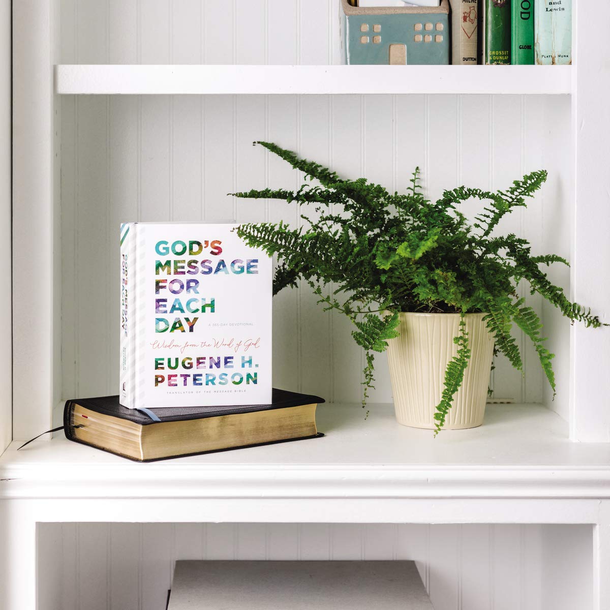 God's Message for Each Day: Wisdom from the Word of God