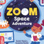Zoom Space Adventure