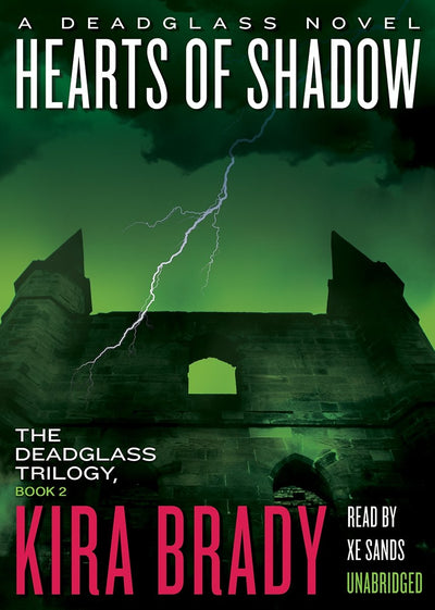 Hearts of Shadow (Deadglass Trilogy, Book 2)