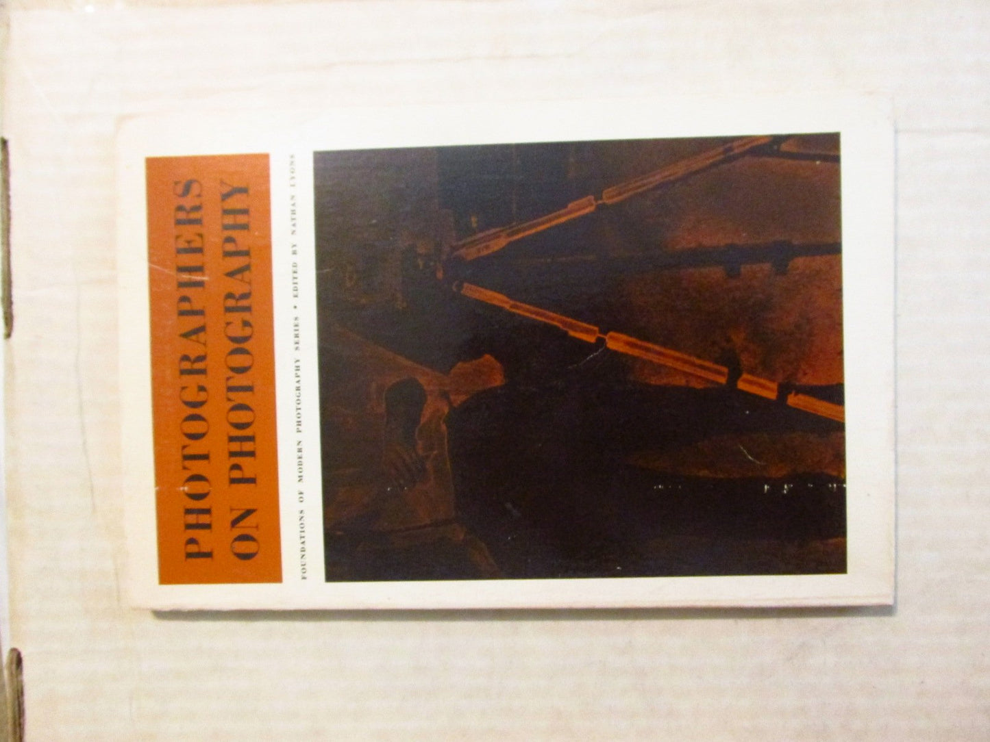 Photographers on Photography: A Critical Anthology by Lyons,